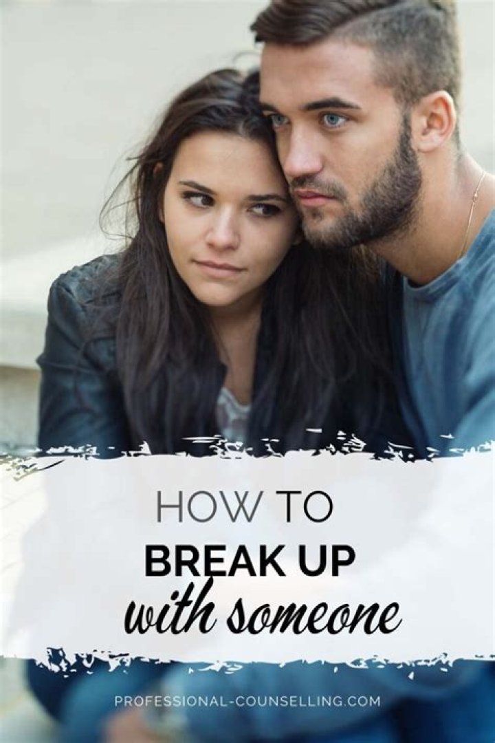 How do you feel when you break up with someone?