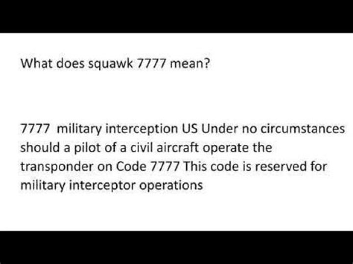 What does squawk 7777 mean?